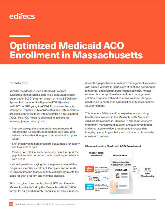 Optimized Medicaid ACO Enrollment in Massachusetts Data Sheet Edifecs
